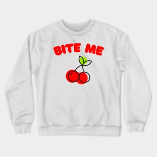 Bite Me - Cute Retro Cherry Design Crewneck Sweatshirt